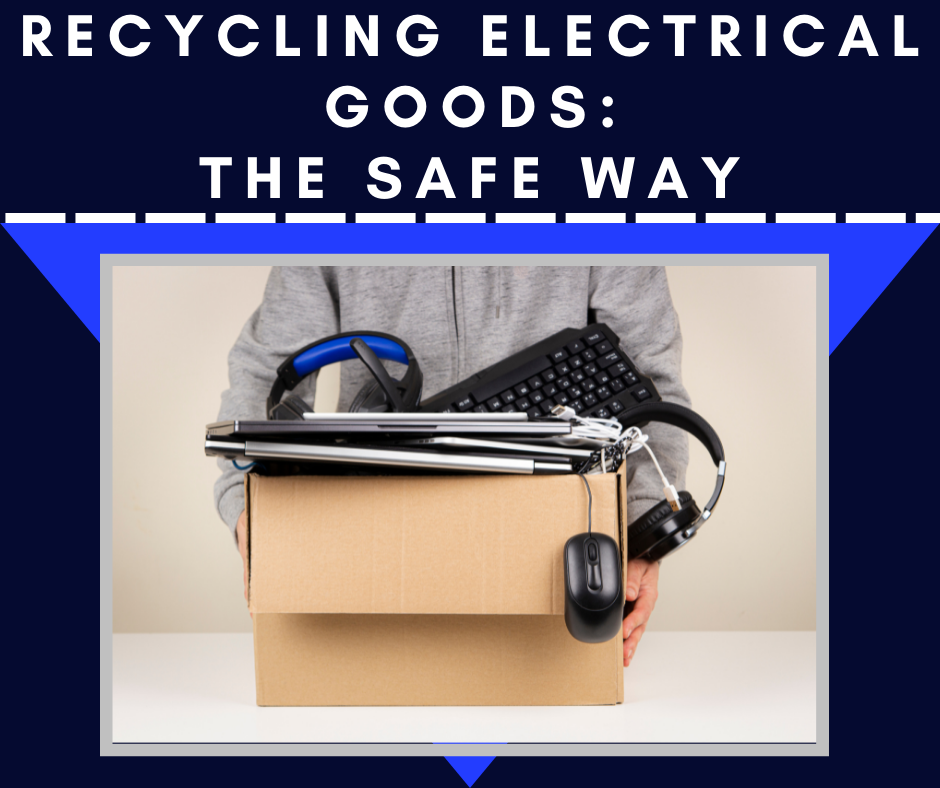 Recycling Electrical Goods The Correct Way Electrician in Derby